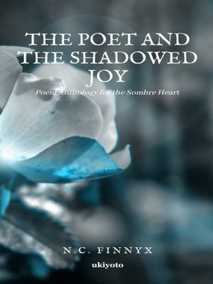 cover image of The Poet and the Shadowed Joy